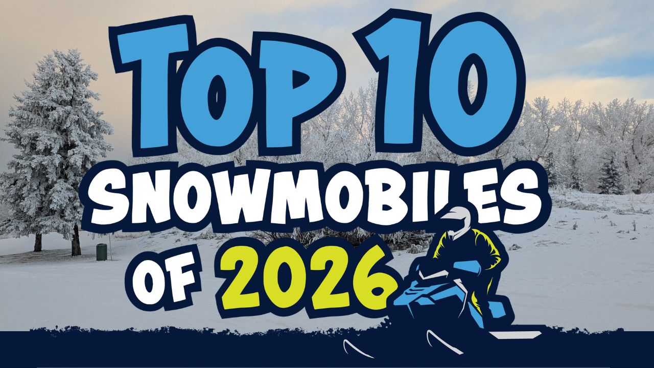 Top 10 Snowmobiles of 2026