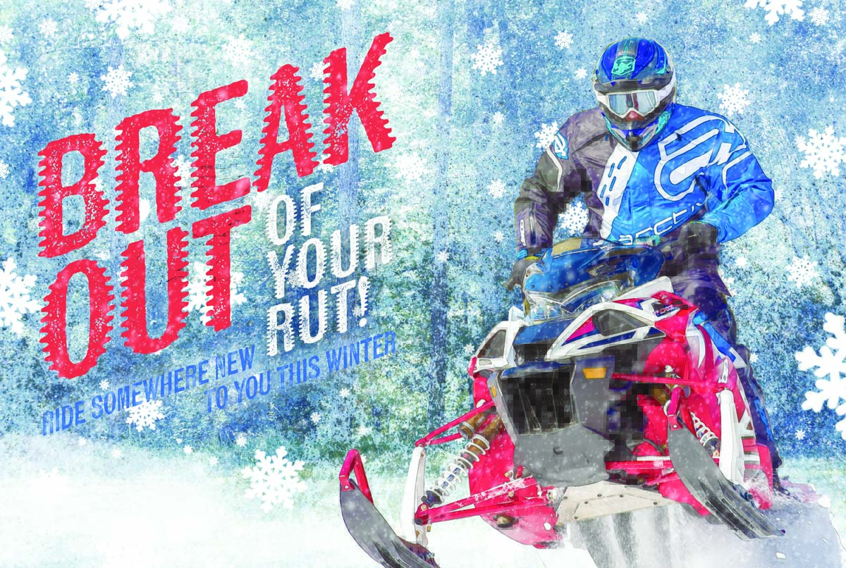 Break Out of Your Rut—Ride Somewhere New to You This Winter Best Snowmobiling Destinations in the East